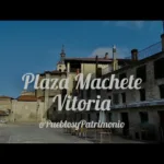 Descubre la histórica Plaza del Machete en Vitoria: Un imprescindible para tu viaje de turismo